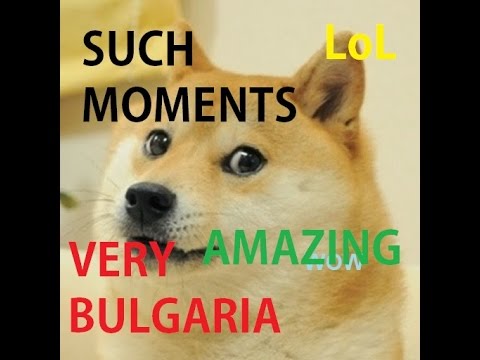 #2 Random League of Legends Moments - Bulgaria