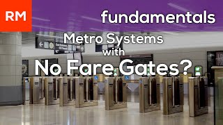 Proof of Payment: Metro systems with No Fare Gates