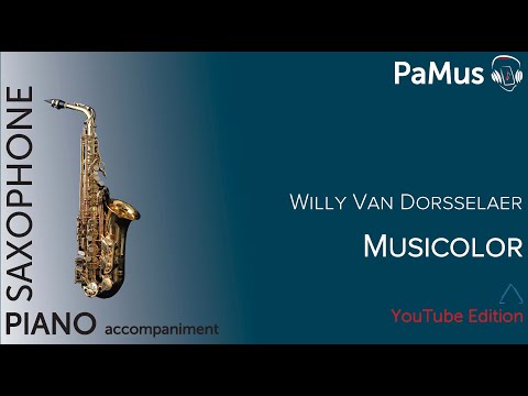 Willy Van Dorsselaer: Musicolor for saxophone and piano