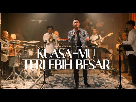 Michael Panjaitan : KUASA-MU TERLEBIH BESAR (cover) | NDC Worship | Live Session at New Power Studio