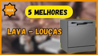 5 Melhores Lava Louças! Melhor Lava Louças em 2024!