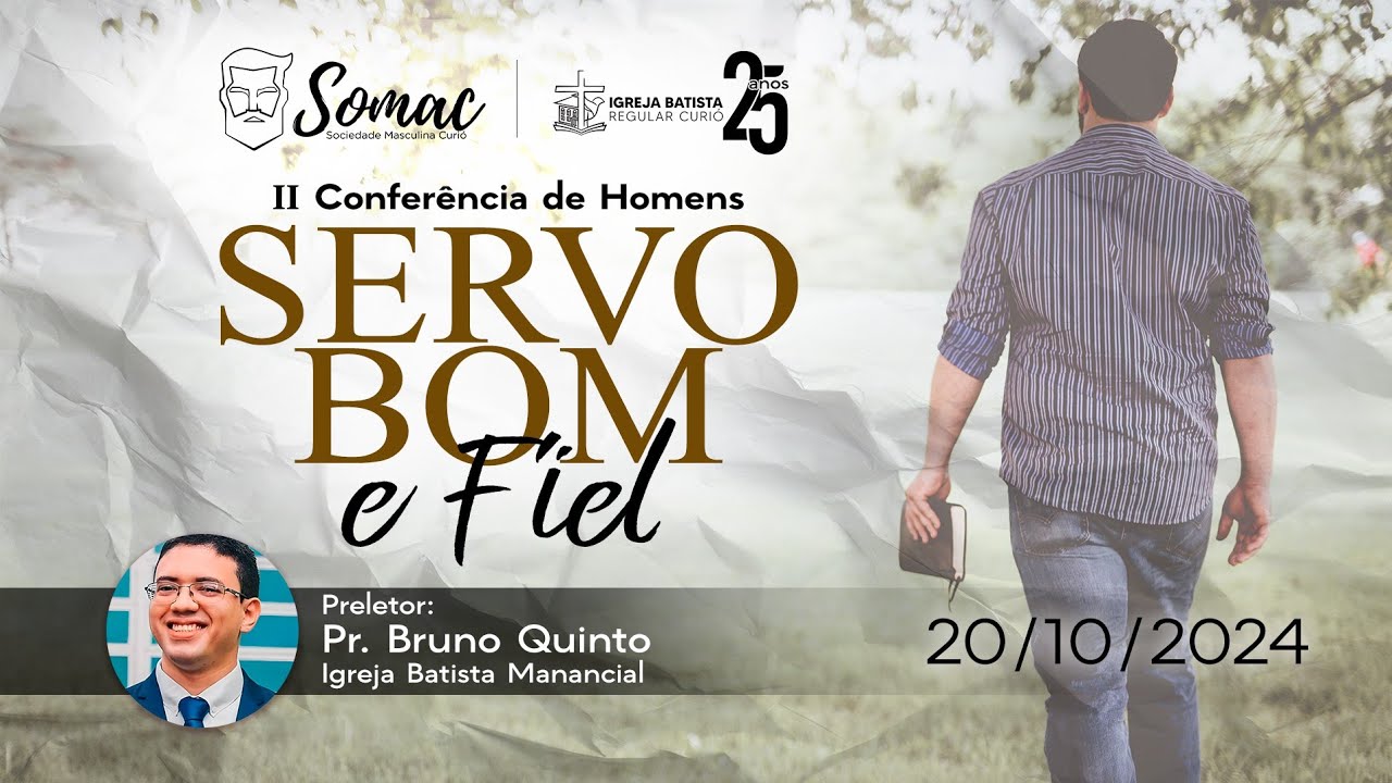 Servo bom e fiel | Conferência de homens