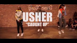 Caught Up - Usher | Choreography by Loryn Barbosa