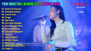Download lagu YENI INKA - ESEM LAN GUYUMU - KETAMAN ASMORO - FULL ALBUM DC MUSIK mp3 Download lagu YENI INKA - ESEM LAN GUYUMU - KETAMAN ASMORO - FULL ALBUM DC MUSIK mp3