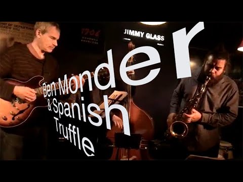 Ben Monder & Spanish Truffle at Jimmy Glass Jazz Bar