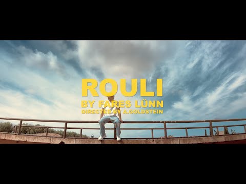 Fares Lünn - Rouli