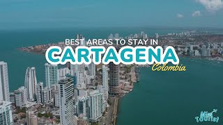 🏝️ Where to Stay in Cartagena? 7 TOP Areas (w/Map) 🗺️