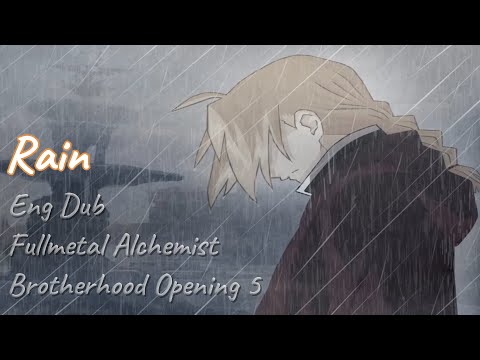 Nightcore-Rain [Fullmetal Alchemist: Brotherhood Opening 5 English Version] NMV