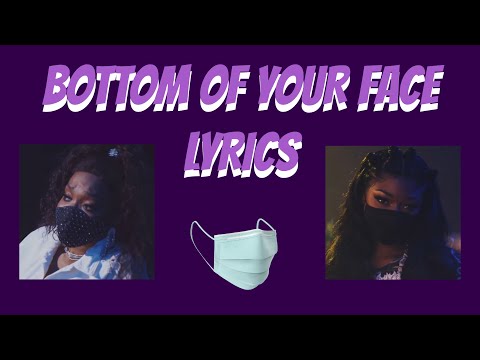 "Bottom of Your Face" LYRICS - SNL Cast ft. Megan Thee Stallion and Chris Rock