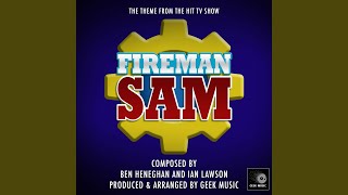 Fireman Sam - Main Theme