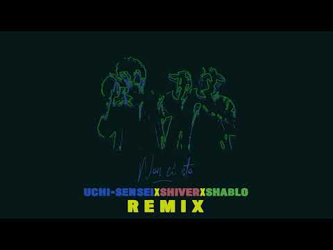 Non ci sto REMIX - Shiver & Uchi-Sensei X Shablo - Marracash - Carl Brave