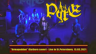 PYRE &quot;Armageddon&quot; (Bathory cover) - Live in St.Petersburg, 13.03.2021