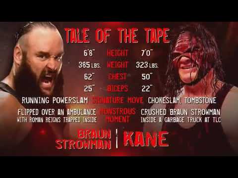 Braunstrowman vs Kane full match 2017