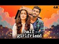 Half Girlfriend 2017 Full Movie 4K Arjun Kapoor Shraddha Kapoor Romantic Drama HD