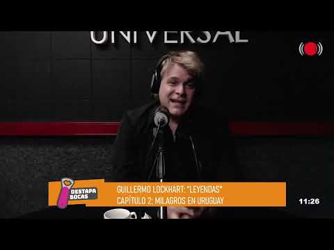 Guillermo Lockhart: Leyendas: Capítulo 2: Milagros en Uruguay.