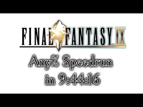 Final Fantasy IX Any% speedrun - 9:44:16
