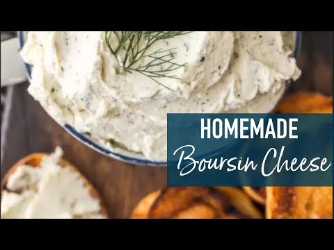 Homemade Boursin Cheese!