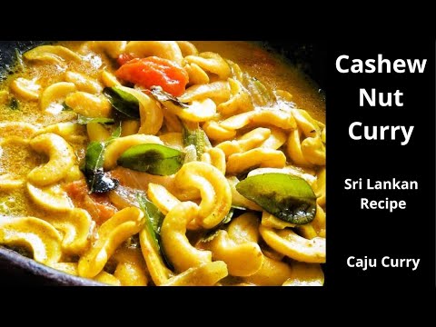 Cashew Nut Curry || Sri Lankan Recipe Caju Curry || Vegan & Vegetarian || Vick