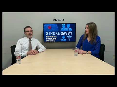 Stroke Savy Nursing & Physician Insights Part 1
