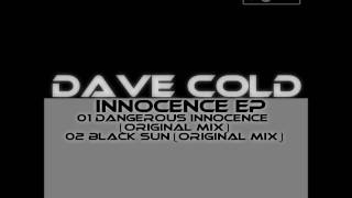 Dave Cold - Innocence EP [Cloudless Records]
