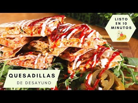 🌮 COMO HACER QUESADILLAS DE DESAYUNO | SALUDABLES Y FACIL