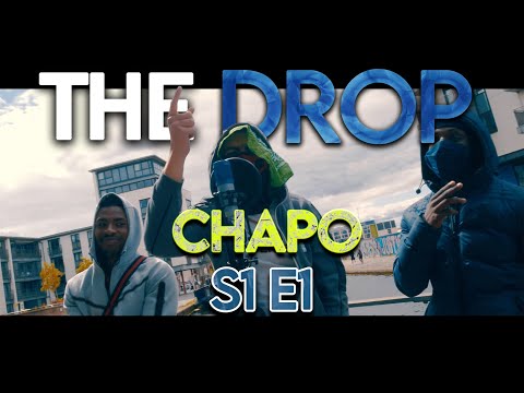 The Drop - Chapo [S1:E1]