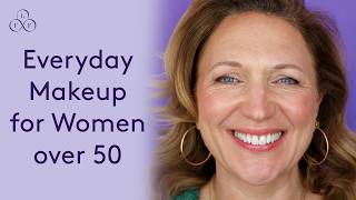 Everyday Makeup for Women over 50 - Effortless Makeup for Mature Skin | Look Fabulous Forever