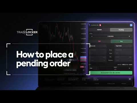 How to Place a Pending Order on TradeLocker