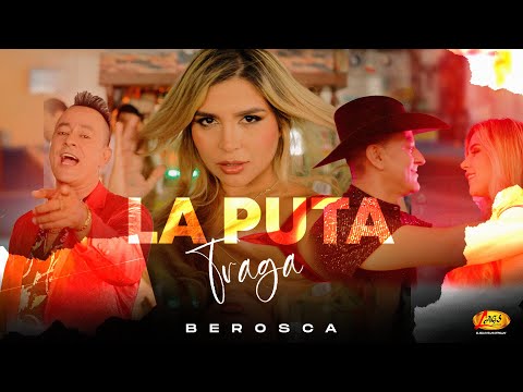 Berosca - La Puta Traga (Video Oficial)