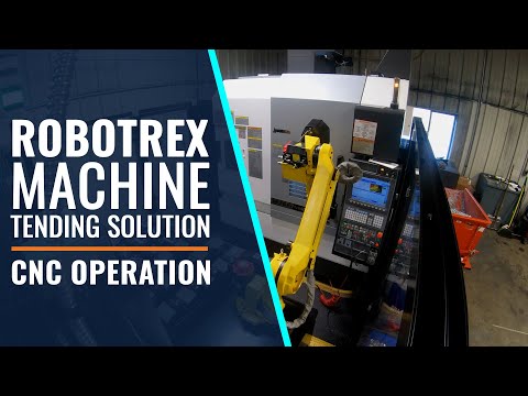 RoboTrex Machine Tending Solution - CNC Operation - 2021