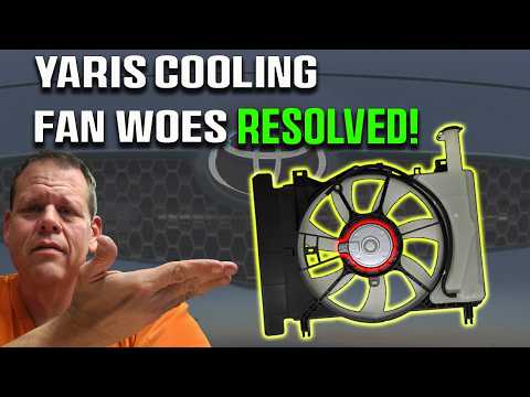 How to Replace Toyota Yaris Radiator Fan Motor or Full Assembly