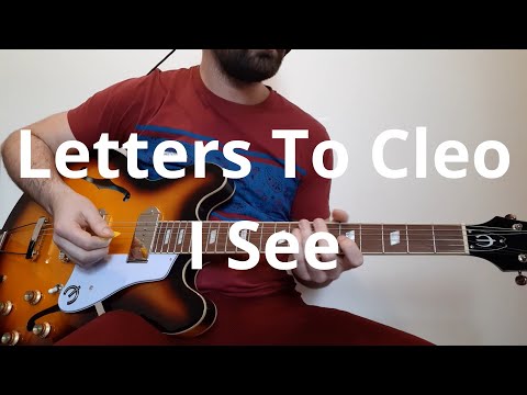 I See - Letters To Cleo