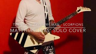COVER Twentieth Century Man - Scorpions (Matthias Jabs&#39; solo)