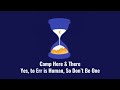 Yes To Err Is Human So Don T Be One By Will Wood Lyrics