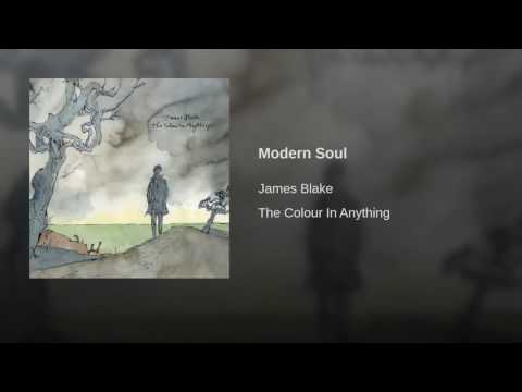 15. JAMES BLAKE - Modern Soul