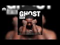 Sir Trill – Ghost Album Mix | Bebengazi |  Ibasi Labelungu