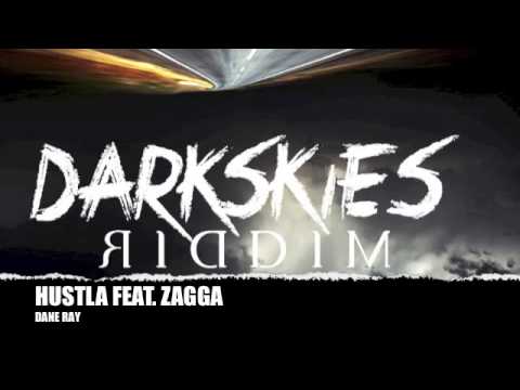 Dane Ray - Hustla Feat. Zagga [ Dark Skies Riddim | Young Vibez ]
