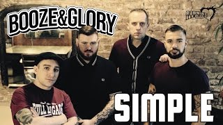 BOOZE &amp; GLORY - &quot;Simple&quot; - Official Video (HD)