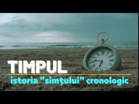 ISTORIA EVOLUȚIEI SIMȚULUI CRONOLOGIC | TIMPUL - CEA DE-A PATRA DIMENSIUNE (3)