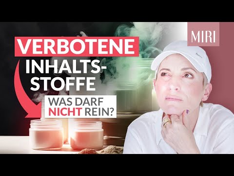 Was darf nicht in Kosmetik rein? Verboten, gefährlich, speziell?