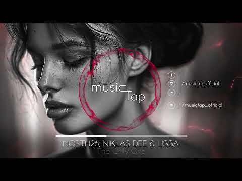 NORTH26, Niklas Dee & LissA - The Only One