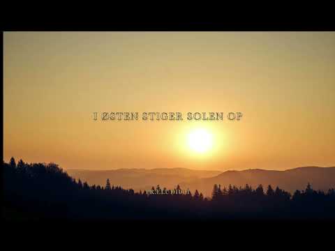 I østen stiger solen op