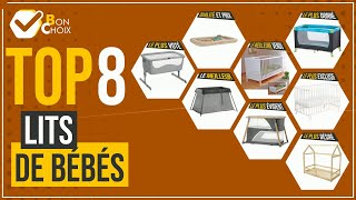 Lits de bébés - Top 8 - (BonChoix)