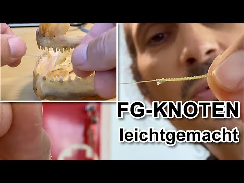 FG-KNOT  - der stärkste Vorfach-Knoten leichtgemacht! Fluorocarbon-Leader an Geflochtene Schnur!