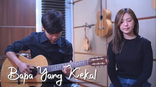 Download lagu Bapa Yang Kekal - Julita Manik | Cover by NY7 (Nadia & Yoseph) mp3