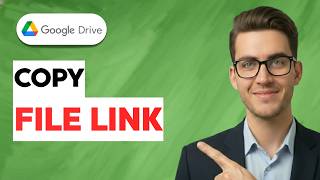 How to Copy Google Drive File Link [2026 Full Guide]