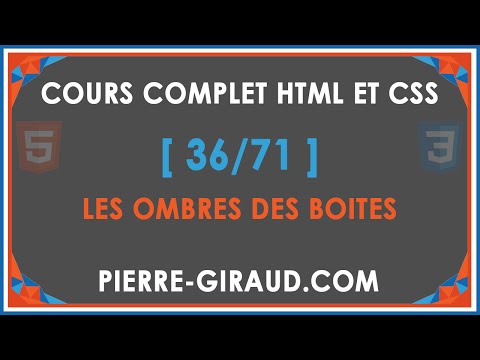 COURS COMPLET HTML ET CSS 36 71 Les ombres des boîtes