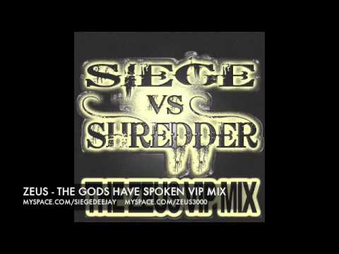 SIEGE VS SHREDDER - THE GODS HAVE SPOKEN VIP