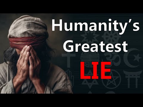 Everything you know about RELIGION is a LIE
