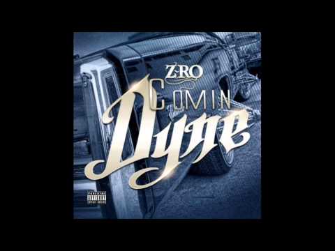 Z-Ro (The Mo City Don) - Coming Dyne